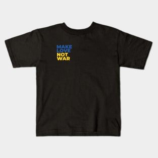 make love not war Kids T-Shirt